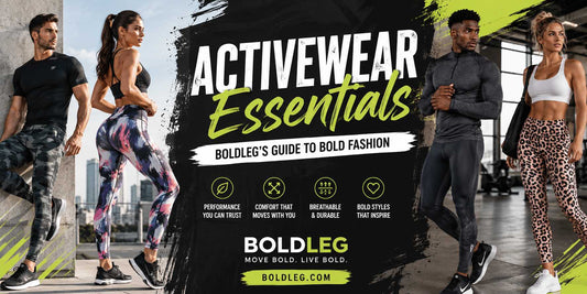 Activewear Essentials: BoldLeg's Guide to Bold Fashion